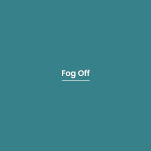 Fog Off
